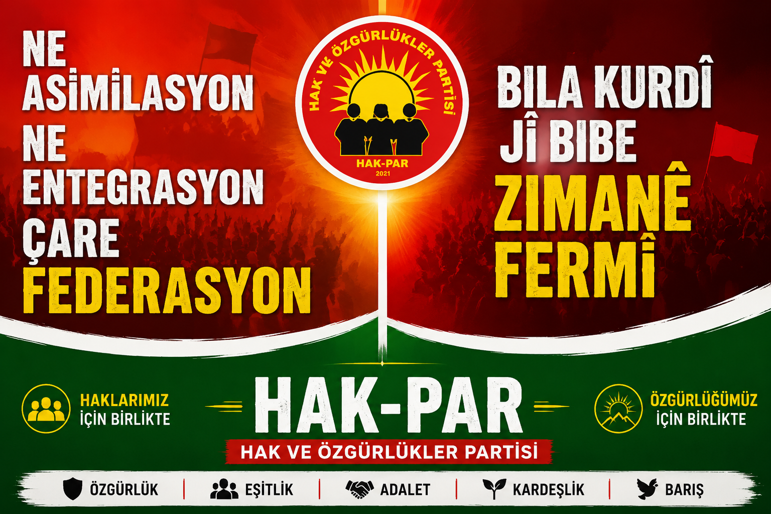 HAK-PAR’DAN AFİŞ KAMPANYASI: FEDERAL SİSTEM VURGUSU YENİDEN ÖNE ÇIKTI